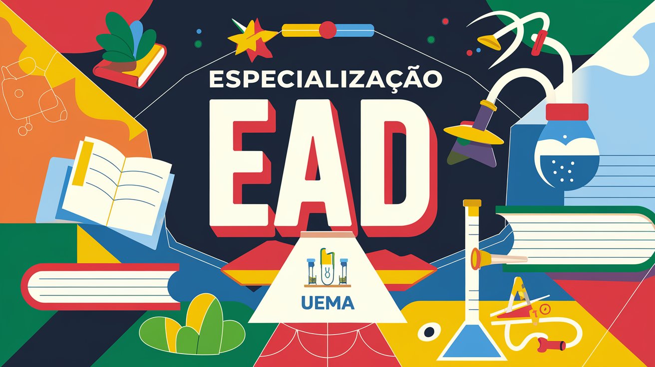 Especialização EAD gratuita em Ensino de Ciências na UEMA! Inscrições abertas até 19/02. Vagas para professores da rede pública e mais!