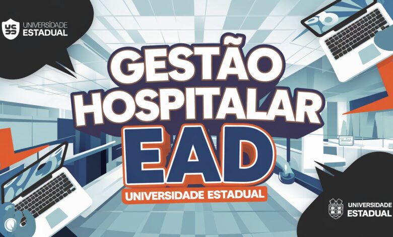 UEPG EaD 2025: Inscrições abertas para gRADUAÇÃO EM Gestão Hospitalar! Curso a distância, vagas e como se inscrever. Invista na sua carreira!