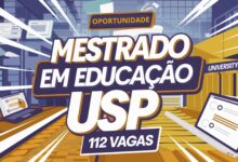 Universidade de São Paulo - USP anuncia processo seletivo para o Mestrado em Educação com vagas para 2025 e 2026! São 112 Vagas!