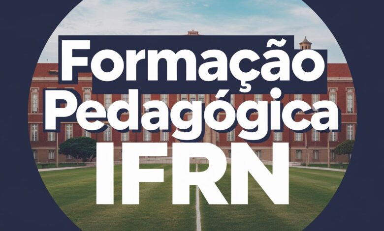 Seja um licenciado! IFRN oferece vagas em Formação Pedagógica para Graduados Inscrições online até 20/03. Saiba mais!